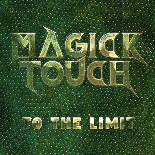 Magick Touch : To the Limit